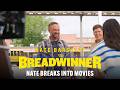 THE BREADWINNER - Nate Bargatze Breaks Into Movies