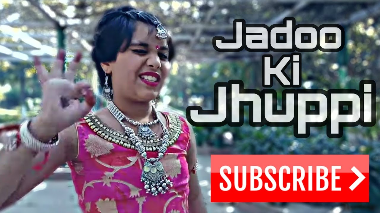 Jadoo Ki Jhuppi Performance By Anaya Saini