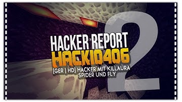 #2 GommeHD Hacker Beweis - Hacki0406 Hacker mit Spider, Killaura und Fly [GER|HD] [GEBANNT]