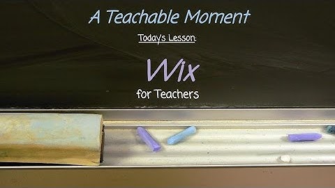 WEB 2.0: Wix for Teachers