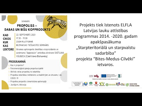 Seminārs “Propoliss – dabas un bišu kopprodukts”