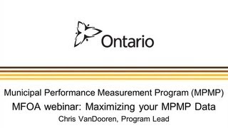 Maximise Municipal Performance Measurement Program Data: A Case Study