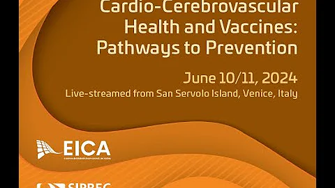 DAY 1 - Infectious Diseases, Cardio-Cerebrovascular Health and Vaccines: Pathways to Prevention