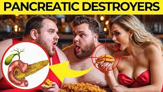 10 Foods Slowly Destroying Your Pancreas 🚫 Avoid These Foods for Pancreatic Health!