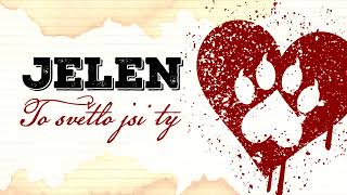 Jelen   To světlo jsi ty Official Audio