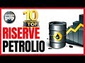 ▶️RISERVE DI PETROLIO NEL MONDO - CLASSIFICA TOP-10 | GeoPOP🌍