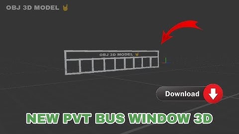 📸NEW PVT BUS WINDOW MODEL 3D OBJ //DOWNLOAD LINK 💥//#prisma3d#model#bussid