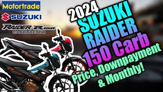2024 Suzuki Raider 150 Carb Updated Price, Downpayment & Monthly | Philippines