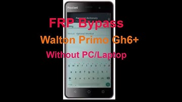 Bypass Google Account WALTON Primo GH6+ Remove FRP Without PC/Laptop