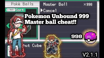 Pokemon Unbound Unlimited Master Ball Cheat [V2.1.1]