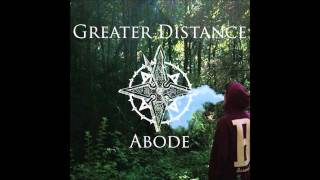 Greater Distance - Memories