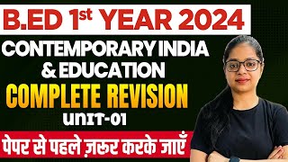 B.Ed 1st Year: Contemporary India & Education Complete Revision Unit- 3 | Bed Exam Preparation 2024