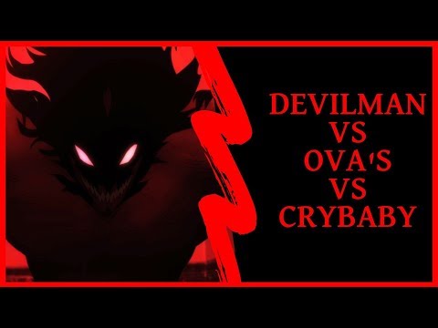How To Get Into Devilman Devilman 1972 Vs Ovas Vs Crybaby Youtube