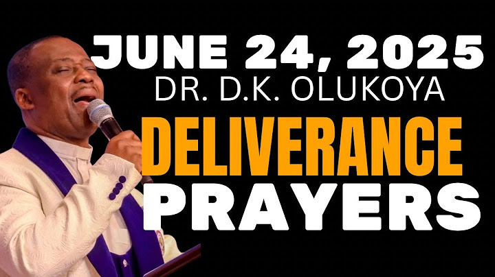 MFM MINISTRIES PROPHETIC DELIVERANCE PRAYERS FOR JUNE 24, 2025 | DR. D.K. OLUKOYA ))