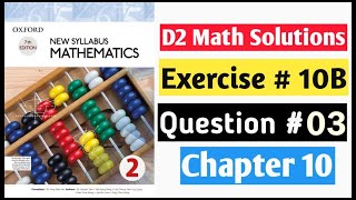Exercise 10B Question no 3 Oxford NSM || D2|| Chapter 10 || Pythagora's Theorem || D2 Solutions
