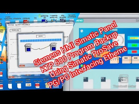 Siemens HMI Simatic Panel KTP 600 Program Backup Using Simatic ProSave PG/PC Interfacing Etherne