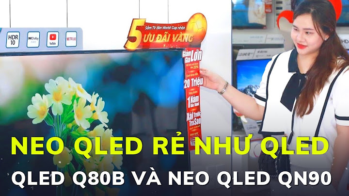 C8 so sánh với samsung qled năm 2024