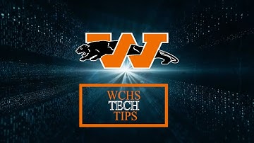 WCHS Tech Tips: Gmail (Part 1)