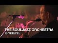 Capture de la vidéo The Souljazz Orchestra | Is Yeelyel | First Play Live
