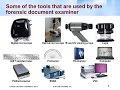 Forensic tools Used By Document Examiners