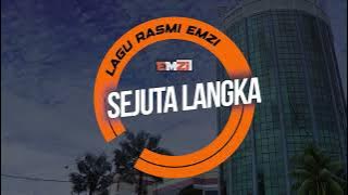 SEJUTA LANGKAH - Lagu Rasmi EMZI® (Lyrics Video)