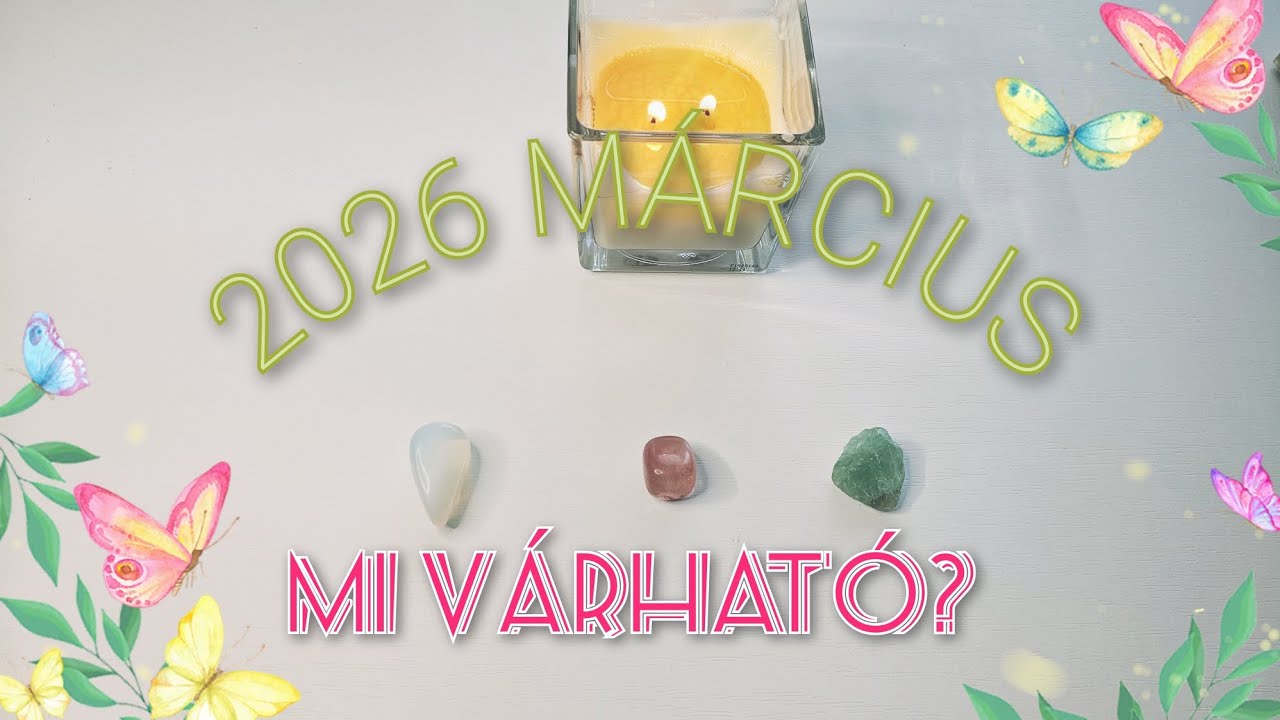 🏵 2026 MÁRCIUS - MI VÁR RÁD ?🌻 Válassz paklit 