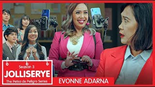 JolliSerye Season 3 Episode 1: Evonne Adarna