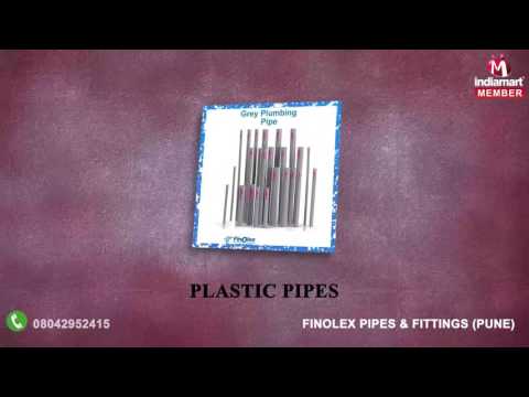 Pipes and Fittings by Finolex Pipes & Fittings (A Unit Of Finolex Industries Ltd.), Pune
