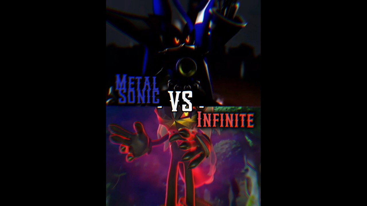 Metal Sonic Vs Infinite 