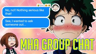 Deku Talks To The Boys My Hero Academia Group Chat