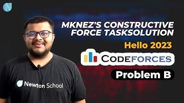 Codeforces  Hello  2023 | Problem B : Mknez