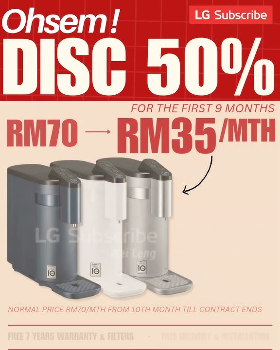 💥 马上省一半！水机前9个月只要 RM35！| LG 水机  #lgsubscribe #lgmalaysia #waterpurifier #lg水机 #home #马来西亚家电