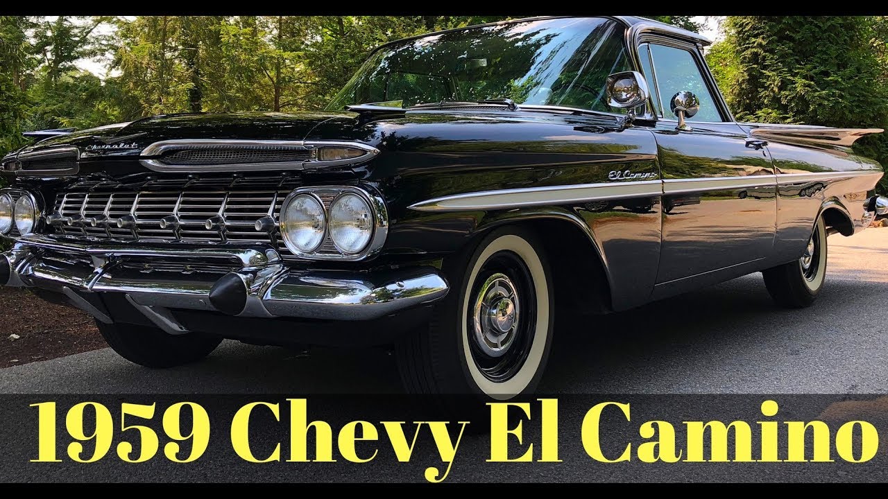 The 1959 Chevy El Camino - YouTube