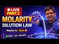 DILUTION LAW "MOLARITY" PART 2 | HSP SIR | ONE SHOT | #neet2026 #chemistry #chemistrychamps #science