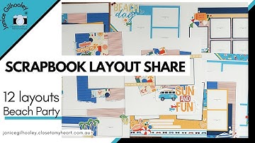 Scrapbook Layout Share | 12 Layouts | Beach Party Workshop