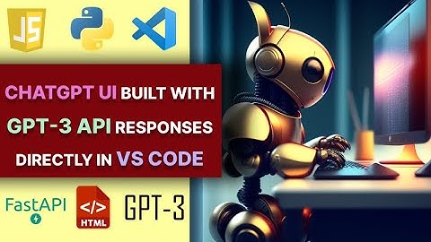 Chat Gpt UI  built by Gpt 3 API responses directly in VS Code. Using HTML,CSS , JavaScript & FastAPI