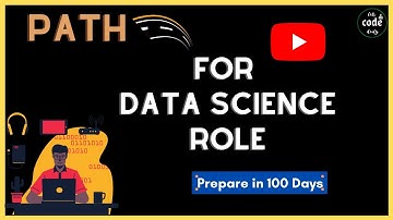 Data Science Role in just 100 Days || Preparation Tips