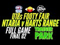 AFLNT U18s Footy Fair FINAL 02 - Ntaria v Harts Range FULL GAME