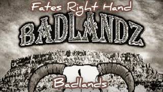 Badlands — Fate's Right Hand chords