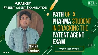 'College Seniors told me about Patent Agent Exam' - Pharma Student tells his journey by Indian Institute of Patent and Trademark 692 views 1 year ago 6 minutes, 30 seconds