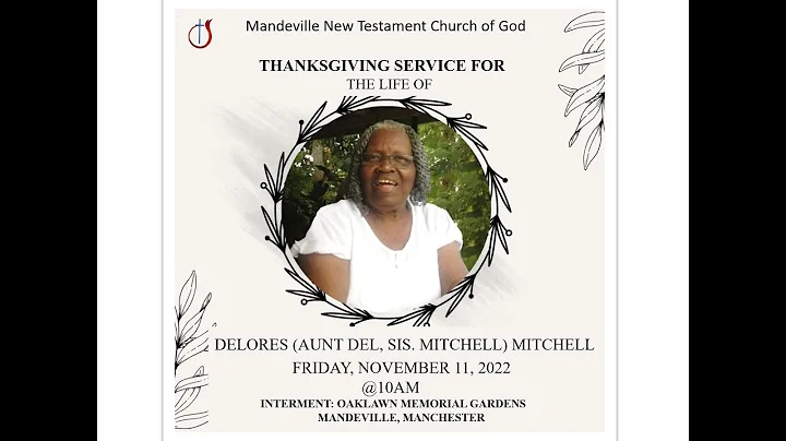 Thanksgiving Service for Sis. Delores Mitchell Nov...