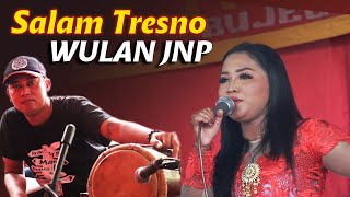 SALAM TRESNO Versi Jaranan || Voc Wulan JNP - RONGGO LAWE