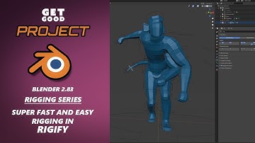 Super Fast and Easy Rigging in Blender with Rigify