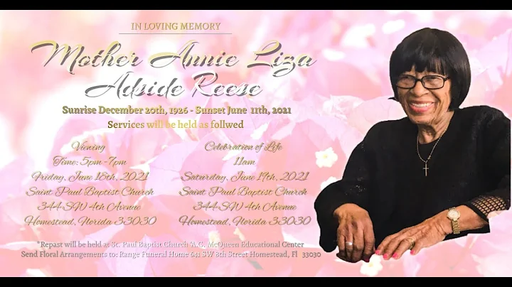 Celebration of Life of Mother Annie Reese