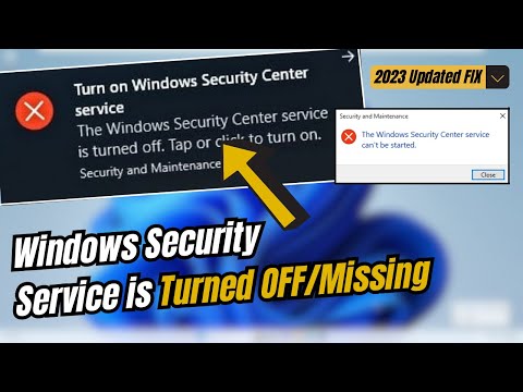 (2023 FIX) Windows Security Center Service is Turned off or Missing in Windows 11/10