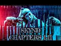 Skynd chapters 1  2 full albums