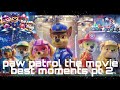Paw patrol the movie best moments part 2
