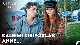 Ana Gibi Yar Olmaz - Siyah İnci 8. Bölüm