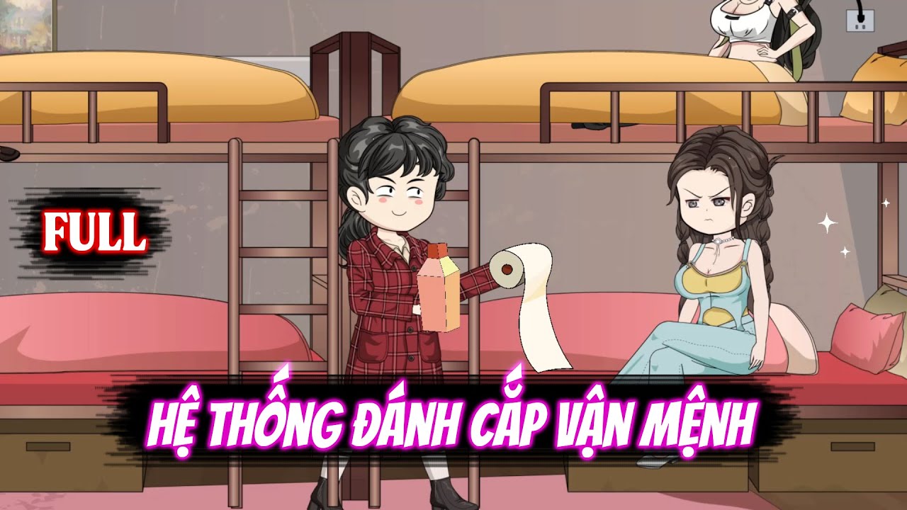 Full | Hệ Thống Đánh Cắp Vận Mệnh