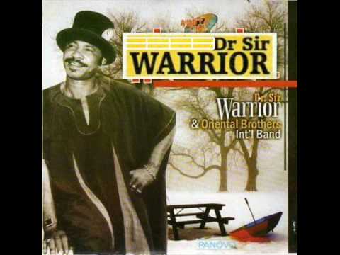 Dr Sir Warrior   ONYE EGBULA NWANNE YA pt 1 